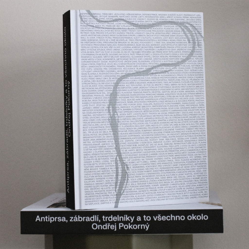 Pokorný - Kniha - Antiprsa, zábradlí, trdelníky a to všechno okolo